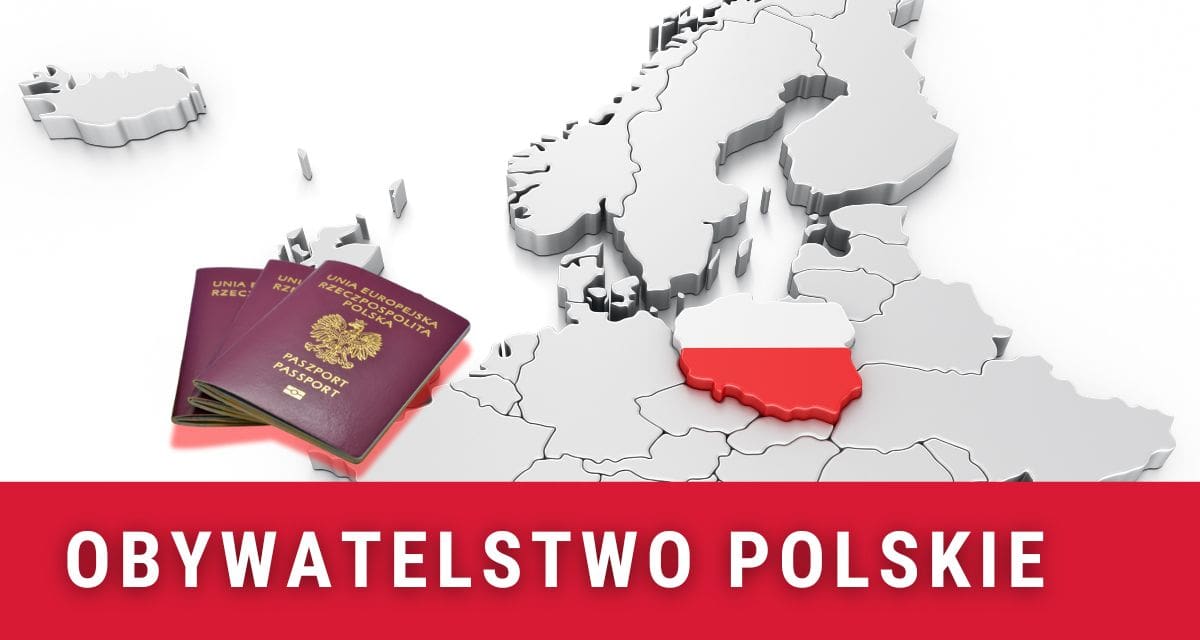 Jak Uzasadnić Wniosek O Obywatelstwo Z nami uzyskanie obywatelstwa polskiego jest prostsze, niż myślisz!